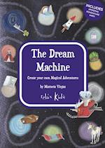 Relax Kids: The Dream Machine