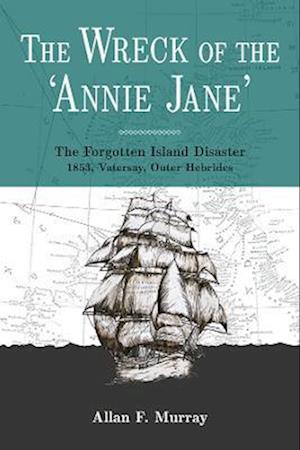 The Wreck of Annie Jane