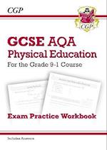 GCSE Physical Education AQA Exam Practice Workbook (includes Answers)