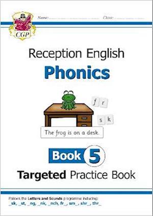 Reception English Phonics Targeted Practice Book - Book 5