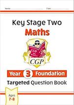 KS2 Maths Year 3 Foundation Targeted Question Book
