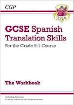 GCSE Spanish Translation Skills Workbook: includes Answers (For exams in 2024 and 2025)