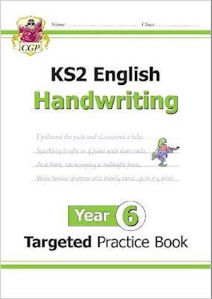 KS2 English Year 6 Handwriting Targeted Practice Book