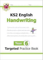 KS2 English Targeted Practice Book: Handwriting - Year 6