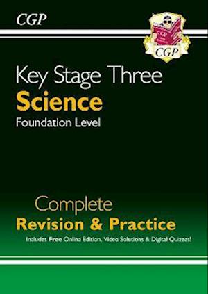 KS3 Science Complete Revision & Practice – Foundation (includes Online Edition, Videos & Quizzes)