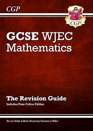 WJEC GCSE Maths Revision Guide (with Online Edition)