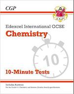 Edexcel International GCSE Chemistry: 10-Minute Tests (with answers)