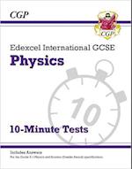 Grade 9-1 Edexcel International GCSE Physics: 10-Minute Tests (with answers)