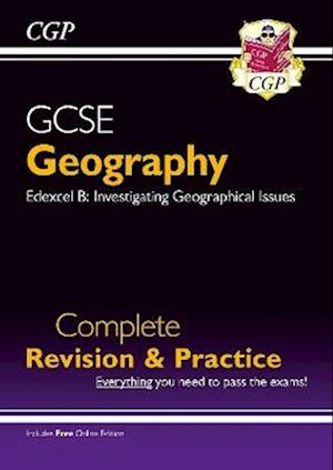 GCSE Geography Edexcel B Complete Revision & Practice (with Online Edition)