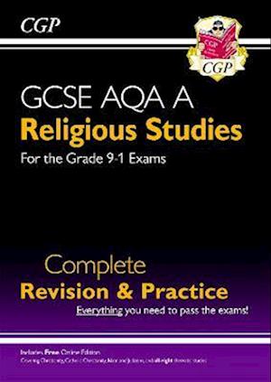 GCSE Religious Studies: AQA A Complete Revision & Practice (with Online Edition)