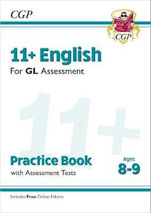 11+ GL English Practice Book & Assessment Tests - Ages 8-9 (with Online Edition)