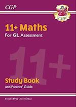 11+ GL Maths Study Book (with Parents’ Guide & Online Edition): for the 2024 exams