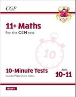 11+ CEM 10-Minute Tests: Maths - Ages 10-11 Book 1 (with Online Edition)