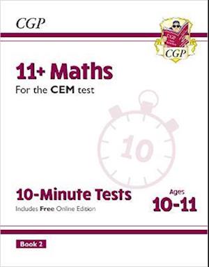 11+ CEM 10-Minute Tests: Maths - Ages 10-11 Book 2 (with Online Edition)