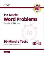 11+ CEM 10-Minute Tests: Maths Word Problems - Ages 10-11 Book 1 (with Online Edition)