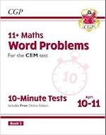 11+ CEM 10-Minute Tests: Maths Word Problems - Ages 10-11 Book 2 (with Online Edition)