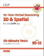 11+ CEM 10-Minute Tests: Non-Verbal Reasoning 3D & Spatial - Ages 10-11 Book 2 (with Online Ed)