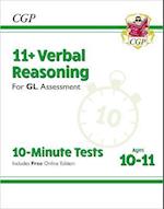 11+ GL 10-Minute Tests: Verbal Reasoning - Ages 10-11 Book 1 (with Online Edition): for the 2024 exams