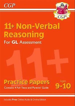 11+ GL Non-Verbal Reasoning Practice Papers - Ages 9-10 (with Parents' Guide & Online Edition)