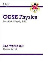 GCSE Physics: AQA Workbook - Higher