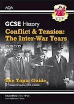 GCSE History AQA Topic Revision Guide - Conflict and Tension: The Inter-War Years, 1918-1939