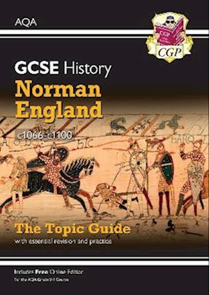 GCSE History AQA Topic Revision Guide - Norman England, c1066-c1100