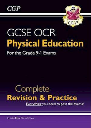 New GCSE Physical Education OCR Complete Revision & Practice (with Online Edition and Quizzes)