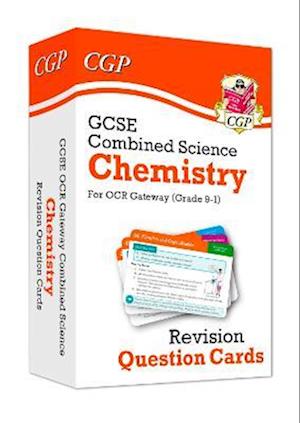 GCSE Combined Science: Chemistry OCR Gateway Revision Question Cards