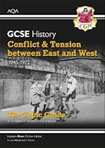 GCSE History AQA Topic Guide - Conflict and Tension Between East and West, 1945-1972