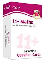 11+ GL Maths Revision Question Cards - Ages 10-11