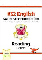 KS2 English Reading SAT Buster Foundation: Fiction (for the 2025 tests)