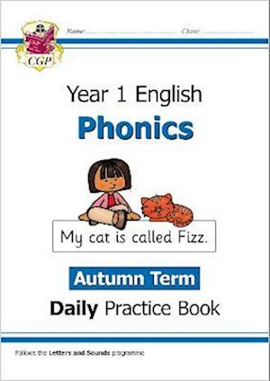 KS1 Phonics Year 1 Daily Practice Book: Autumn Term