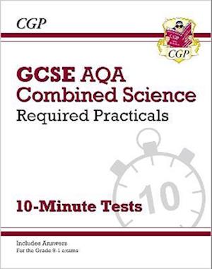 GCSE Combined Science: AQA Required Practicals 10-Minute Tests (includes Answers)