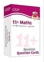 11+ GL Revision Question Cards: Maths - Ages 9-10