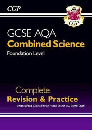 GCSE Combined Science AQA Foundation Complete Revision & Practice w/ Online Ed, Videos & Quizzes