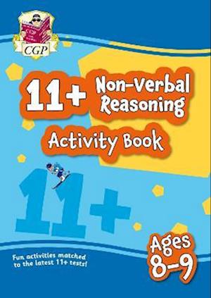 11+ Activity Book: Non-Verbal Reasoning - Ages 8-9