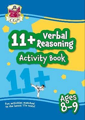 11+ Activity Book: Verbal Reasoning - Ages 8-9