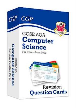 GCSE Computer Science AQA Revision Question Cards: for the 2025 and 2026 exams