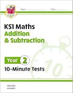 KS1 Year 2 Maths 10-Minute Tests: Addition and Subtraction