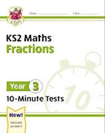 KS2 Maths 10-Minute Tests: Fractions - Year 3