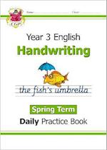 KS2 Handwriting Year 3 Daily Practice Book: Spring Term