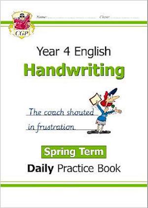 KS2 Handwriting Daily Practice Book: Year 4 - Spring Term