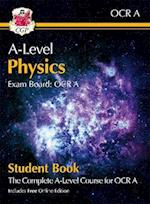 A-Level Physics for OCR A: Year 1 & 2 Student Book with Online Edition