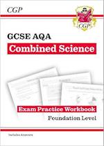 GCSE Combined Science AQA Exam Practice Workbook - Foundation (includes answers)