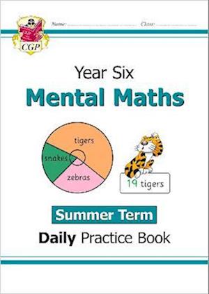 KS2 Mental Maths Year 6 Daily Practice Book: Summer Term