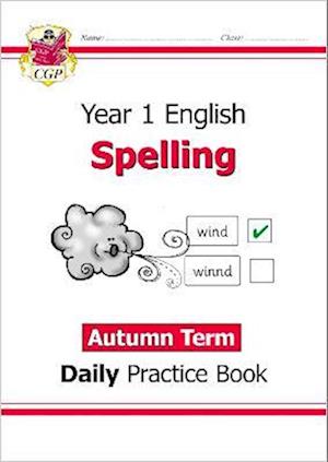 KS1 Spelling Daily Practice Book: Year 1 - Autumn Term