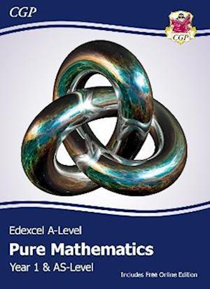 Edexcel AS & A-Level Mathematics Student Textbook - Pure Mathematics Year 1/AS + Online Edition: course companion for the 2025 and 2026 exams