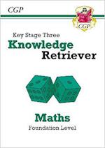 KS3 Maths Knowledge Retriever - Foundation: for Years 7, 8 and 9