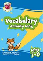 Vocabulary Activity Book for Ages 7-8