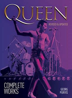 Queen: Complete Works (Updated Edition)